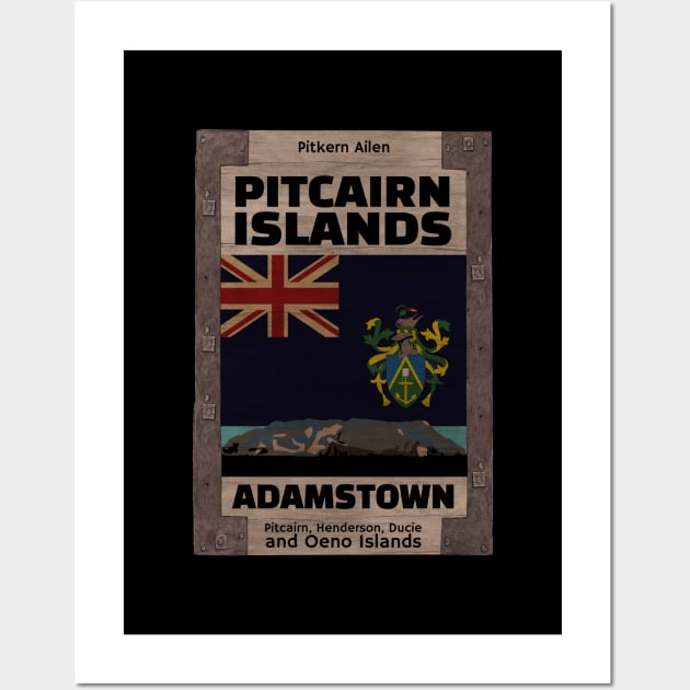 make a journey to Pitcairn Islands Wall Art by KewaleeTee